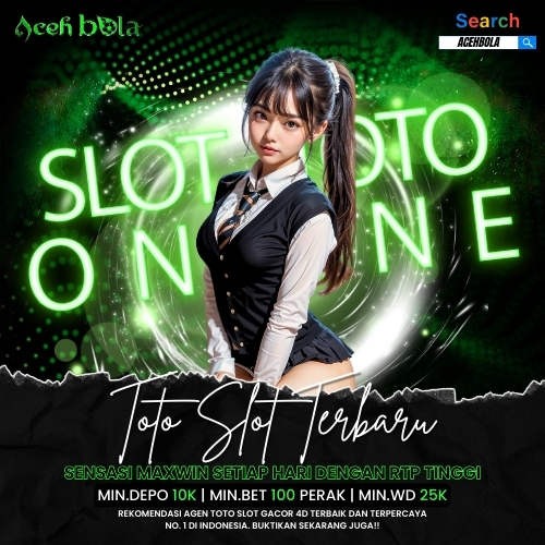 Acehbola @ Situs Slot Toto Hari Ini Link Rtp Gacor Hari Ini